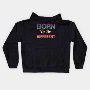 Born to be Different Kids Hoodie